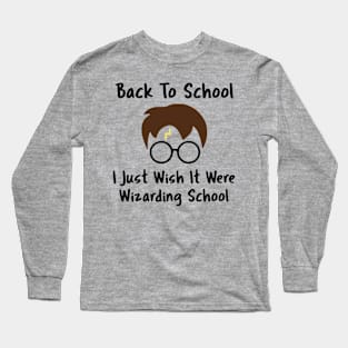 Back To School Wizards Long Sleeve T-Shirt